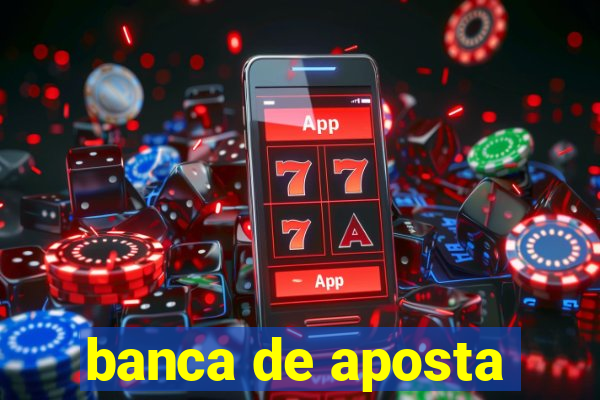 banca de aposta