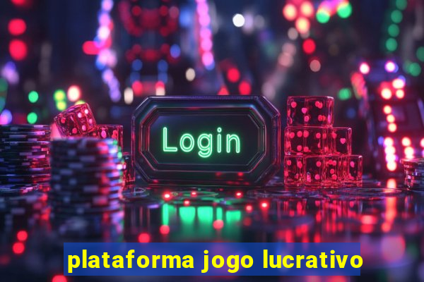 plataforma jogo lucrativo