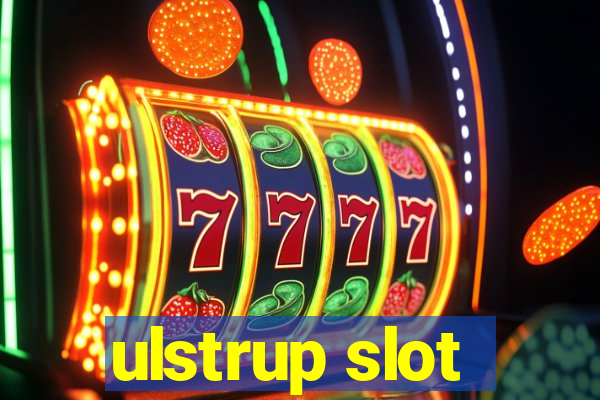 ulstrup slot