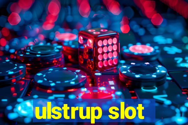 ulstrup slot