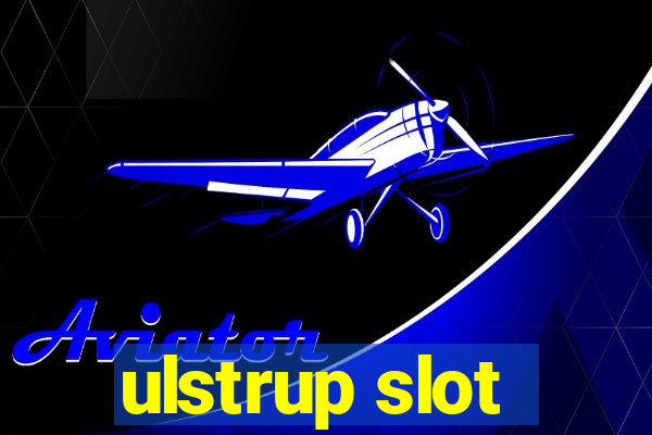 ulstrup slot