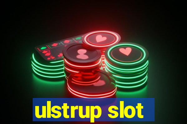 ulstrup slot