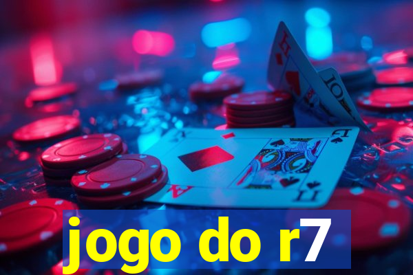 jogo do r7