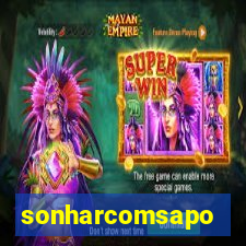 sonharcomsapo