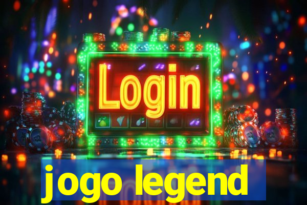 jogo legend