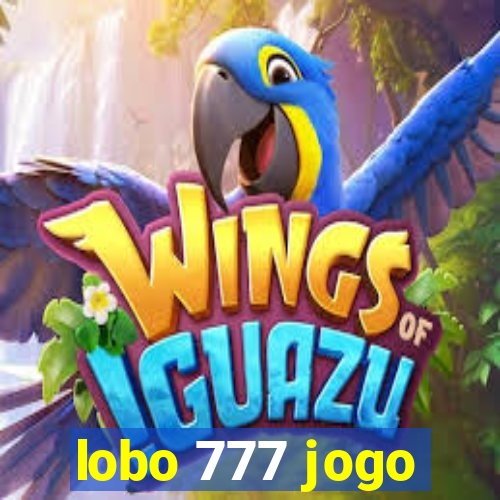 lobo 777 jogo