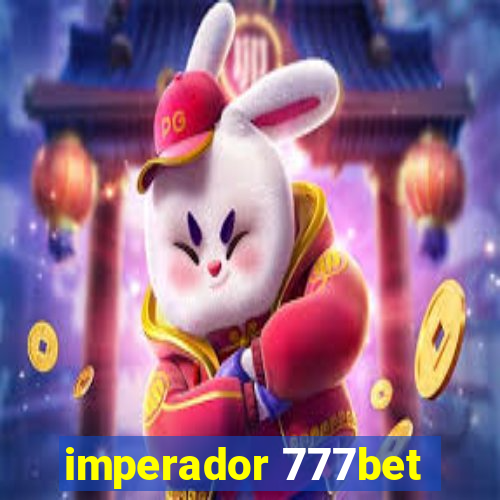 imperador 777bet