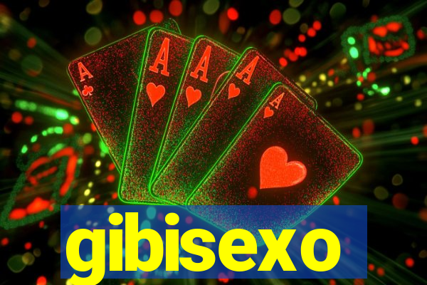 gibisexo