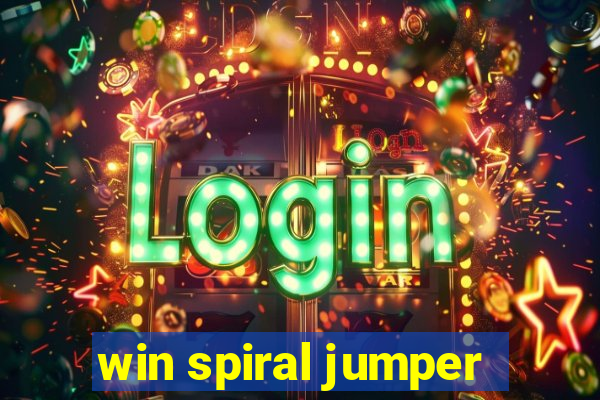 win spiral jumper