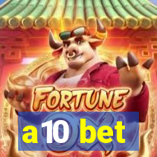 a10 bet