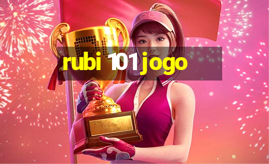 rubi 101 jogo