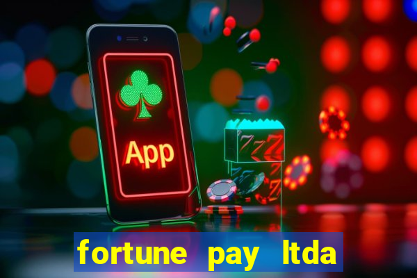 fortune pay ltda plataforma de jogos