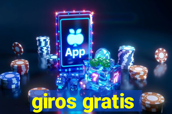 giros gratis