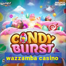 wazzamba casino