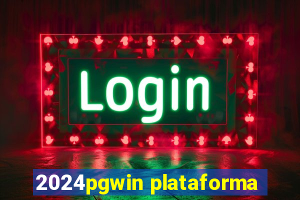 2024pgwin plataforma