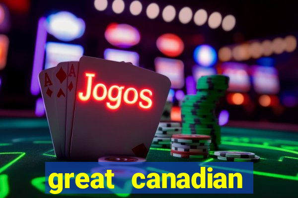 great canadian casino resort toronto