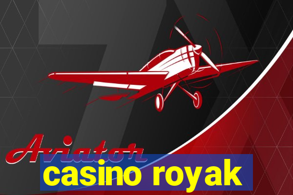 casino royak