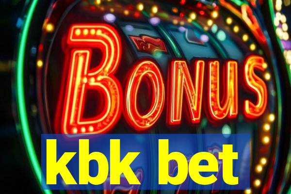 kbk bet