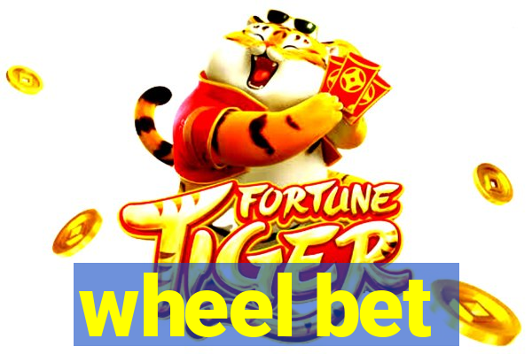 wheel bet