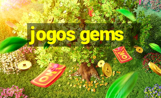 jogos gems