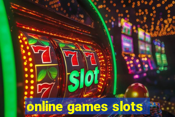 online games slots