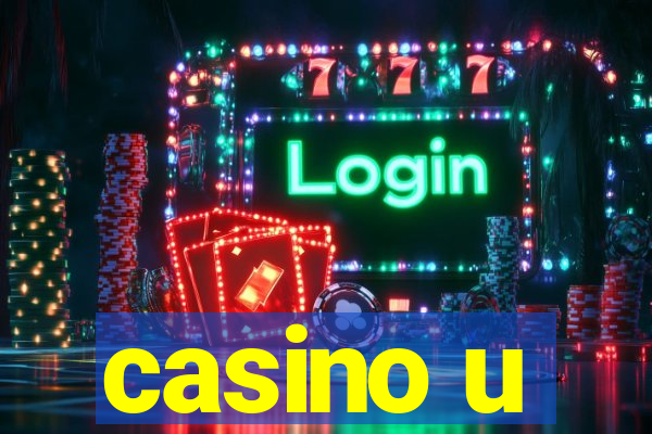 casino u