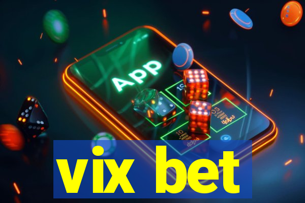 vix bet