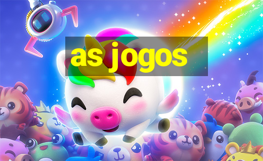 as jogos