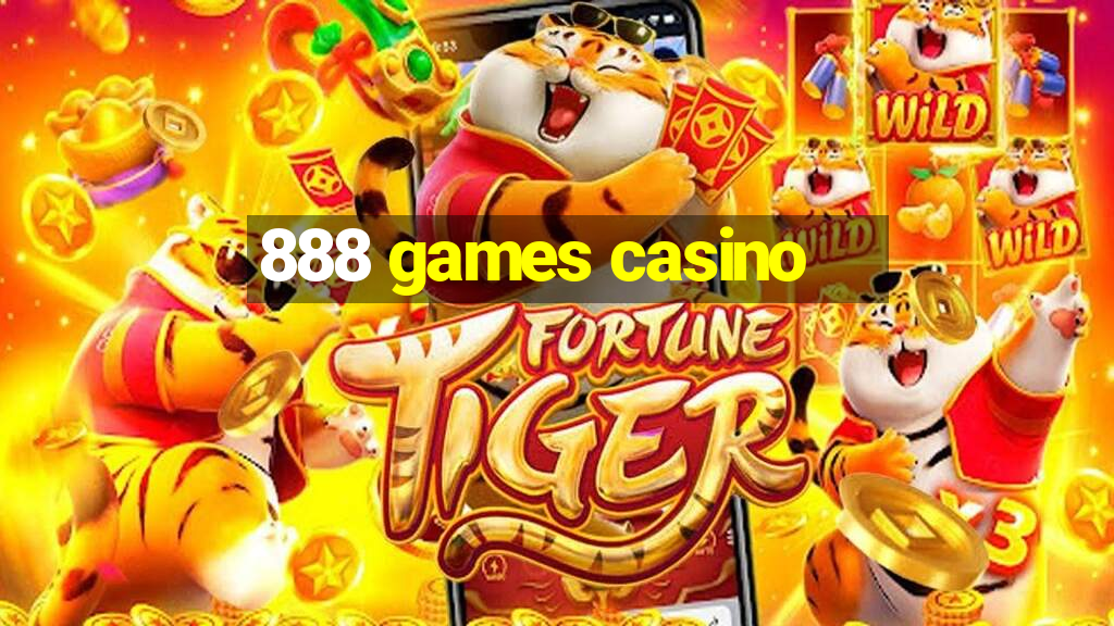 888 games casino