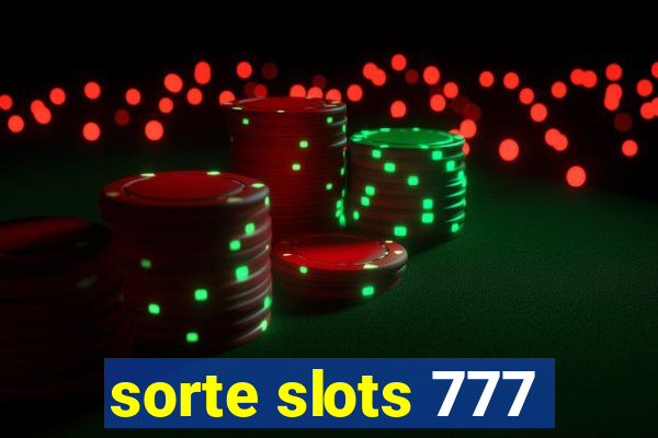 sorte slots 777