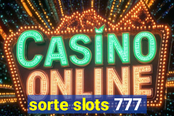 sorte slots 777