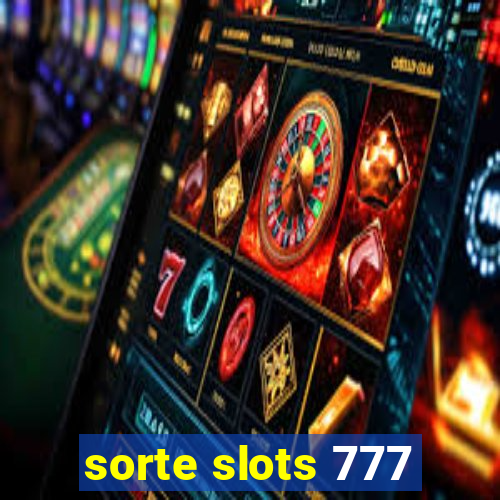 sorte slots 777