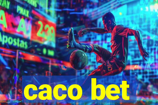 caco bet