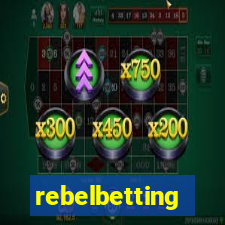 rebelbetting