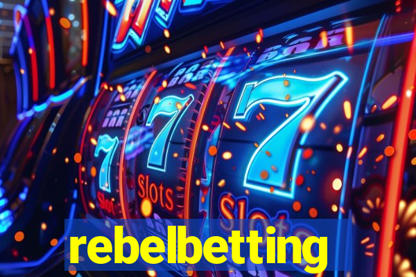 rebelbetting