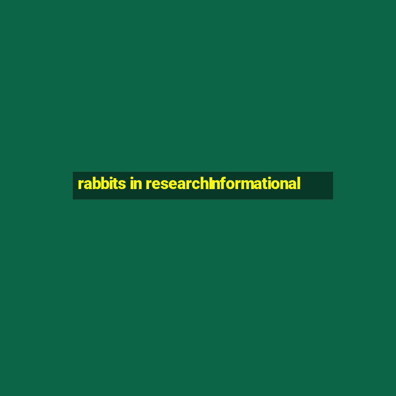 rabbits in researchInformational