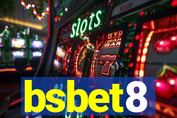 bsbet8