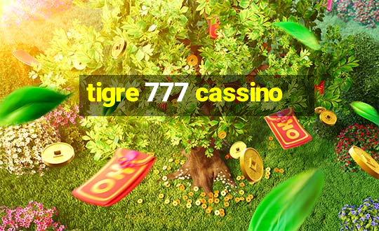 tigre 777 cassino