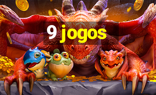 9 jogos