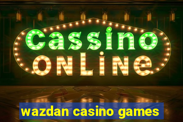 wazdan casino games