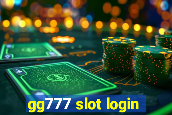 gg777 slot login