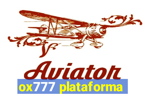 ox777 plataforma