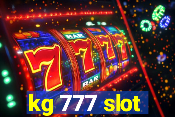 kg 777 slot