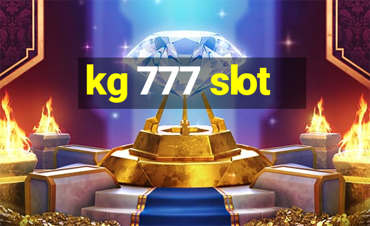 kg 777 slot