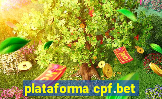 plataforma cpf.bet