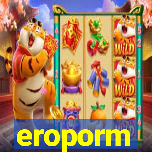 eroporm