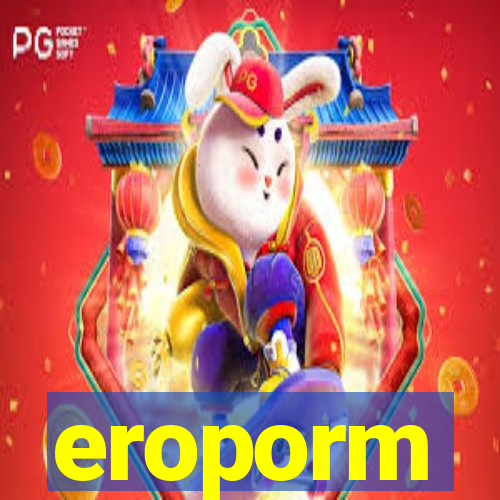 eroporm