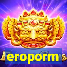 eroporm