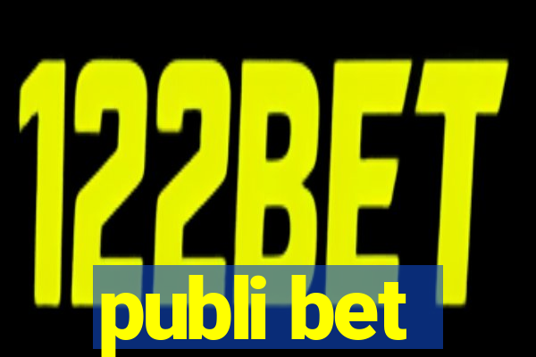 publi bet