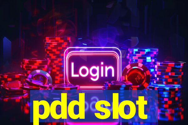 pdd slot